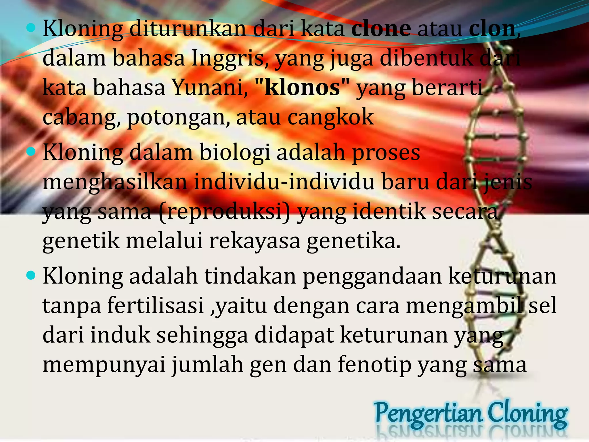 Bioteknologi kloning kelas XII SMA SMANJA PPTX