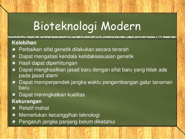 Bioteknologi tradisional konvensional 
