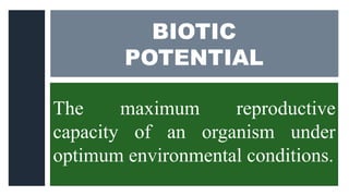 Biotic-Potential-and-Environmental-Resistance.pptx