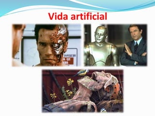 Vida artificial
 