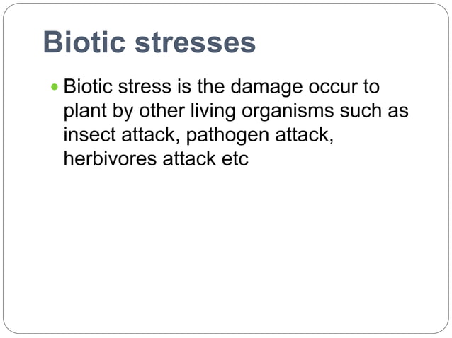 Biotic stresses in plants | PPTX | Gardening | Home & Garden