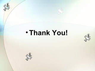 •Thank You!
 