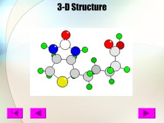 3-D Structure
 