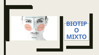 BIOTIPOS- COSMIATRIA DIGITAL IVONNE BRUNO.pptx