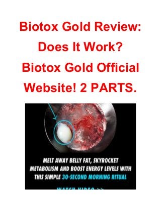 Biotox Gold Review:
Does It Work?
Biotox Gold Official
Website! 2 PARTS.
 