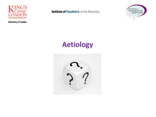 Aetiology  