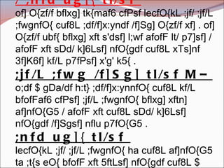 % gDa/ O{zf/f, kl/ro, tl/sf / ;nfd ug]{ tl/sf  of] O{zf/f bflxg] tk{maf6 cfPsf lecfO{kL ;jf/ ;jf/L ;fwgnfO{ cuf8L ;df/f]x:yndf /f]Sg] O{zf/f xf] . of] O{zf/f ubf{ bflxg] xft s'dsf] l;wf afofF lt/ p7]sf] / afofF xft sDd/ k]6Lsf] nfO{gdf cuf8L xTs]nf 3f]K6f] kf/L p7fPsf] x'g' k5{ .  ;jf/L ;fwg /f]Sg] tl/sf M– o;df $ gDa/df h:t} ;df/f]x:ynnfO{ cuf8L kf/L bfofFaf6 cfPsf] ;jf/L ;fwgnfO{ bflxg] xftn] af]nfO{G5 / afofF xft cuf8L sDd/ k]6Lsf] nfO{gdf /f]Sgsf] nflu p7fO{G5 .  ;nfd ug]{ tl/sf  lecfO{kL ;jf/ ;jf/L ;fwgnfO{ ha cuf8L af]nfO{G5 ta ;t{s eO{ bfofF xft 5ftLsf] nfO{gdf cuf8L $ gDa/ O{zf/fdf h:t} /fvL afofF xftnfO{ kf]lhzgsf] oyfjt /fv]/ /f]Sg] / ;nfd ug]{ sfd ul/G5 . 