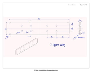 Project:Biplane   Page 11 of 18




Project from www.craftsmanspace.com/
 