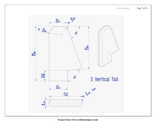 Project:Biplane   Page 7 of 18




Project from www.craftsmanspace.com/
 
