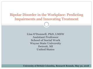 Bipolar Disorder in the Workplace: Predicting Impairments and ...