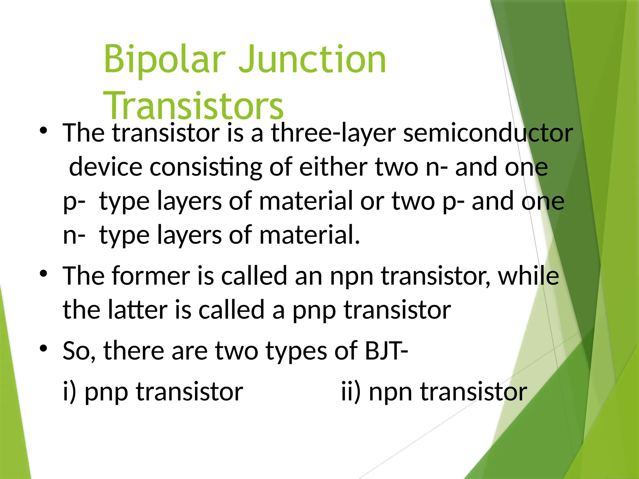 Bipolar Juncion Transistor PPT FOR ENGINEERING STUDENTS | PPTX