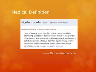 Medical Definition




               www.Merriam-Webster.com
 