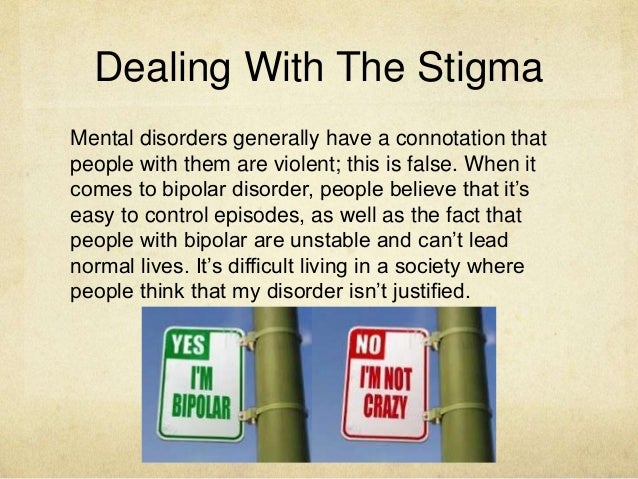 The Stigma Of Bipolar Disorder