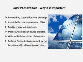 Solar Photovoltaic - Why It is Important
 