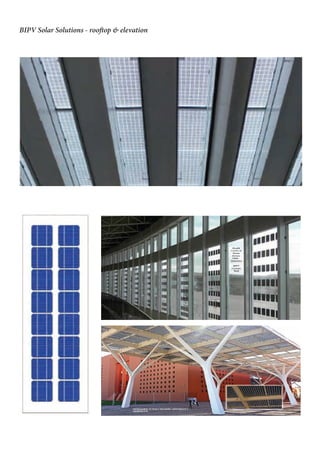 BIPV Solar Solutions - rooftop & elevation
 