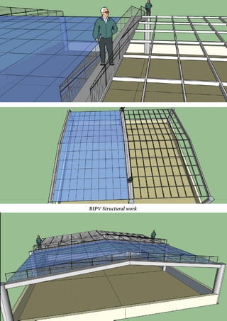 BIPV Structural work
 