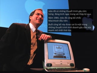 Bi quyet thuyet trinh cua Steve Jobs
