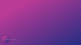 Artificial Intelligence
 