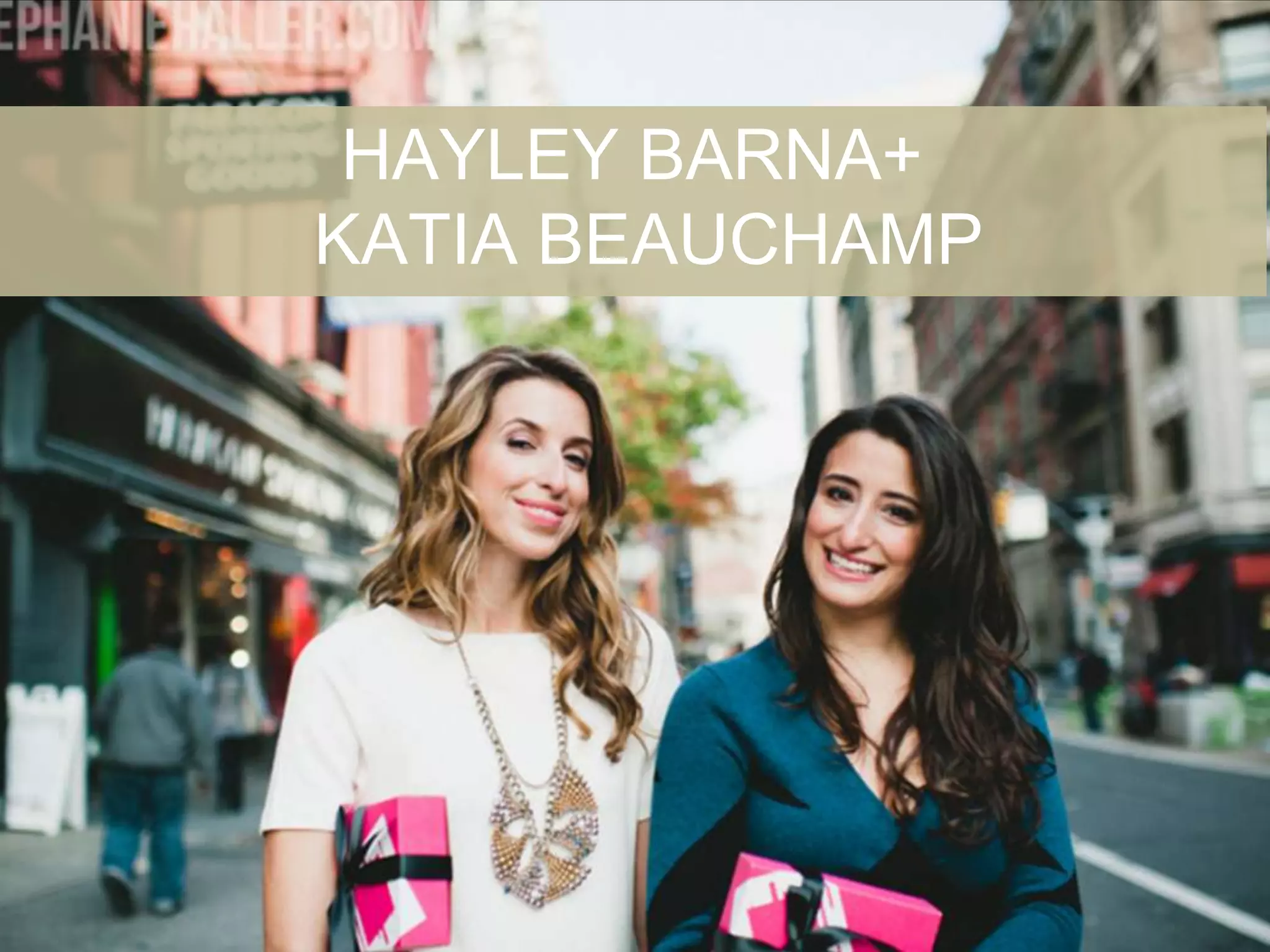 ONE BIG POINT
HAYLEY BARNA+
KATIA BEAUCHAMP
 