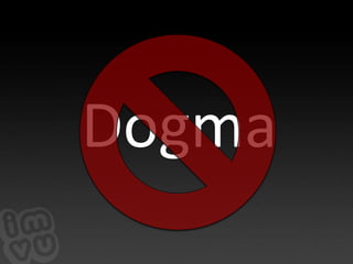 Thanks to Eric Ries, http://startuplessonslearned.com