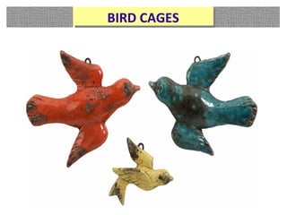 BIRD CAGESBIRD CAGES
 