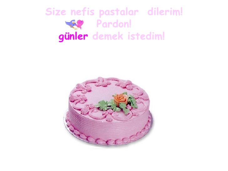 Bir Dilim Pasta