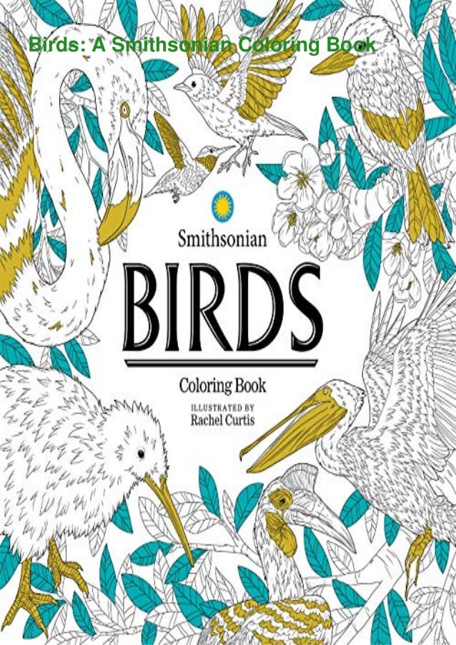 Download Pdf Download Birds A Smithsonian Coloring Book