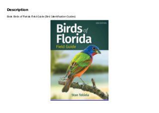 Book Birds of Florida Field Guide (Bird Identification Guides)