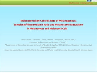 Inha University - Bioengineering
Melanosomal pH Controls Rate of Melanogenesis,
Eumelanin/Phaeomelanin Ratio and Melanosom...