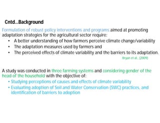 Adoption of soil and water conservation practices under different farming systems in the Sahel region of northern Mali