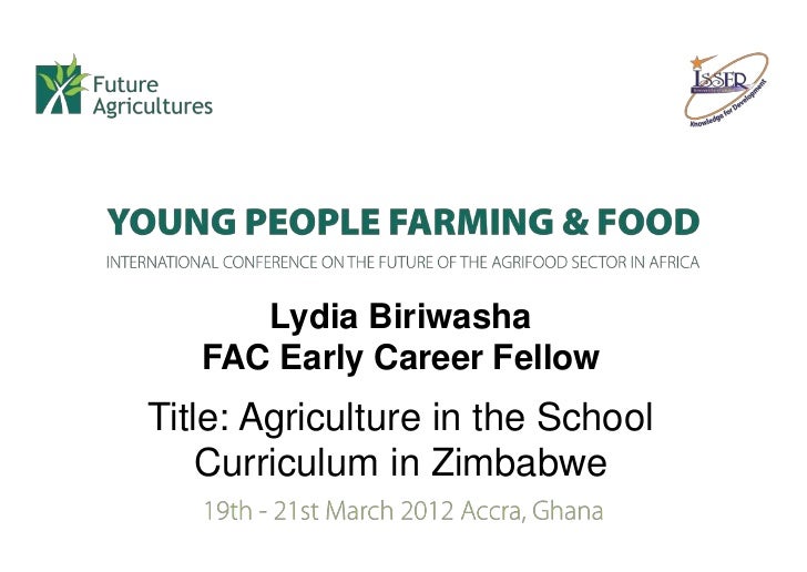Biriwasha Agriculture in the school curriculum in Zimbabwe