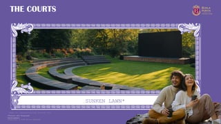 Copyright © 2025 Birla Estates 34
SUNKEN LAWN*
Copyright © 2024 Birla Estates 4
THE COURTS
*Future and Proposed
Development
Image for representational purpose only
 
