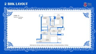 Copyright © 2025 Birla Estates 54
2 BHK LAYOUT
 