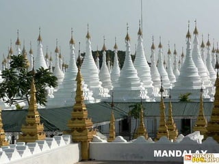 MANDALAY 