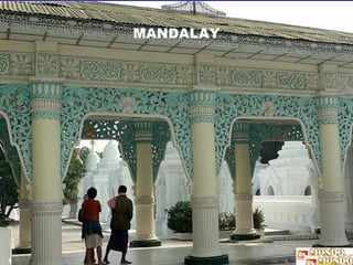 MANDALAY 
