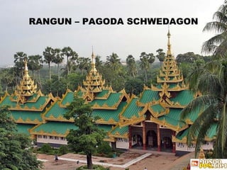 RANGUN – PAGODA SCHWEDAGON 