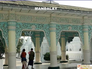 MANDALAY 