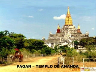 PAGAN – TEMPLO DE ANANDA 