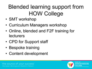 Blended learning - a whole college approach Slide 28