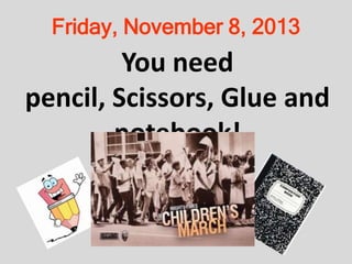 Friday, November 8, 2013

You need
pencil, Scissors, Glue and
notebook!

 