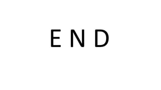 E N D 
