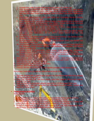 2. sertipikat hak milik yang diterbitkan berdasarkan PMA No. 9/1959, atau 
3. surat keputusan pemberian hak milik dari Pejabat yang berwenang, baik sebelum 
ataupun sejak berlakunya UUPA, yang tidak disertai kewajiban untuk mendaftarkan 
hak yang diberikan, tetapi telah dipenuhi semua kewajiban yang disebut didalamnya, 
atau 
4. petuk Pajak Bumi/Landrente, girik, pipil, kikitir dan Verponding Indonesia sebelum 
berlakunya PP No. 10/1961, atau 
5. akta pemindahan hak yang dibuat dibawah tangan yang dibubuhi tanda kesaksian oleh 
Kepala Adat/Kepala Desa/Kelurahan yang dibuat sebelum berlakunya Peraturan 
Pemerintah ini dengan disertai alas hak yang dialihkan, atau 
6. akta pemindahan hak atas tanah yang dibuat oleh PPAT, yang tanahnya belum 
dibukukan dengan disertai alas hak yang dialihkan, atau 
7. akta ikrar wakaf / akta pengganti ikrar wakaf / surat ikrar wakaf yang dibuat sebelum 
atau sejak mulai dilaksanakan PP No. 28/1977 dengan disertai alas hak yang 
diwakafkan, atau 
8. risalah lelang yang dibuat oleh Pejabat Lelang yang berwenang, yang tanahnya belum 
dibukukan dengan disertai alas hak yang dialihkan, atau 
9. surat penunjukan atau pembelian kaveling tanah pengganti tanah yang diambil oleh 
Pemerintah Daerah, atau 
10. surat keterangan riwayat tanah yang pernah dibuat oleh Kantor Pelayanan Pajak Bumi 
dan Bangunan dengan disertai alas hak yang dialihkan dan dilegalisir oleh Pejabat 
yang berwenang), atau 
11. lain-lain bentuk alat pembuktian tertulis dengan nama apapun juga sebagaimana 
dimaksud dalam Pasal II, VI dan VII Ketentuan-ketentuan Konversi UUPA, atau 
12. Surat-surat bukti kepemilikan lainnya yang terbit dan berlaku sebelum diberlakunya 
UUPA (dilegalisir oleh Pejabat yang berwenang), atau 
4. Bukti lainnya, apabila tidak ada surat bukti kepemilikan : Surat Prnyataan Penguasaan 
fisik lebih dari 20 thn secara terus-menerus dan surat keterangan Kades / Lurah disaksikan 
oleh 2 org tetua adat / penduduk setempat. 
5. Surat Pernyataan telah memasang tanda batas 
6. Fotocopy SPPT PBB tahun berjalan 
7. Fotocopy SK Izin Lokasi dan Sket Lokasi (apabila pemohon adalah Badan Hukum) 
Persyaratan Tanda Batas, bentuk dan ukuran luas di bawah 10 ha: 
1. Pipa besi, Panjang 100 cm dan bergaris tengah 5 cm, atau Pipa paralon diisi beton, panjang 
100 cm dan bergaris tengah 5 cm 
2. Kayu besi, bengkirai, jati, atau kayu lainnya yang kuat, panjang 100 cm dan bergaris 
tengah 7.5 cm, atau 
3. Tugu dari batu bata atau batako dilapisi semen 0.20 m X 0.20 m tinggi 0.40 m, atau 
4. Tugu dari beton , batu kali atau granit 0.10 m2 tinggi 0,5 m, atau tembok - tembok atau 
pagar besi / beton / kayu. 
 Penggabungan Sertifikat 
Dasar Hukum: 
1. Undang-Undang No. 5 Tahun 1960 tentang Peraturan Pokok-Pokok Agraria (UUPA). 
2. Peraturan Pemerintah No. 24 Tahun 1997 tentang Pendaftaran Tanah. 
3. Peraturan Menteri Negara Agraria/ Kepala Badan Pertanahan Nasional No. 3 Tahun 1997 
tentang Ketentuan Pelaksanaan Peraturan Pemerintah No. 24 Tahun 1997. 
4. Peraturan Pemerintah No. 46 Tahun 2002 Tentang Tarif Atas Jenis Penerimaan Negara 
Bukan Pajak yang Berlaku Pada Badan Pertanahan Nasional. 
 