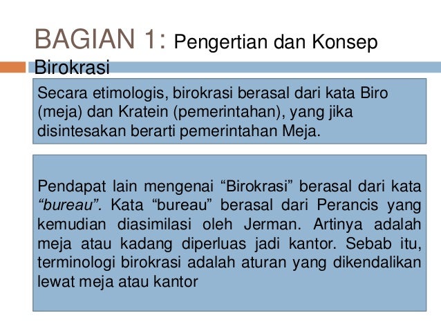 Birokrasi Dan Kajian Politik