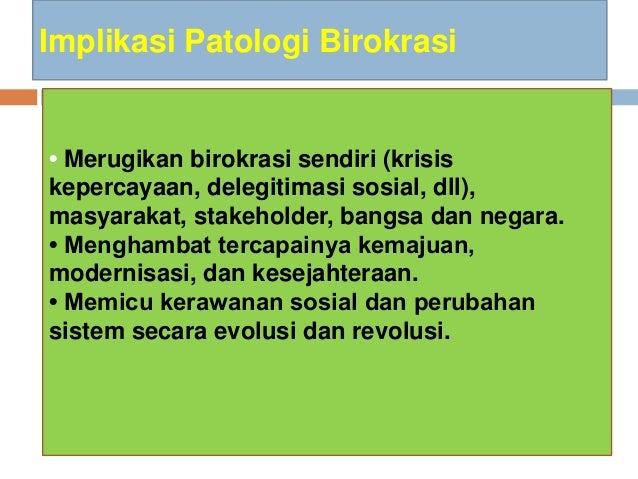 Birokrasi dan Kajian Politik