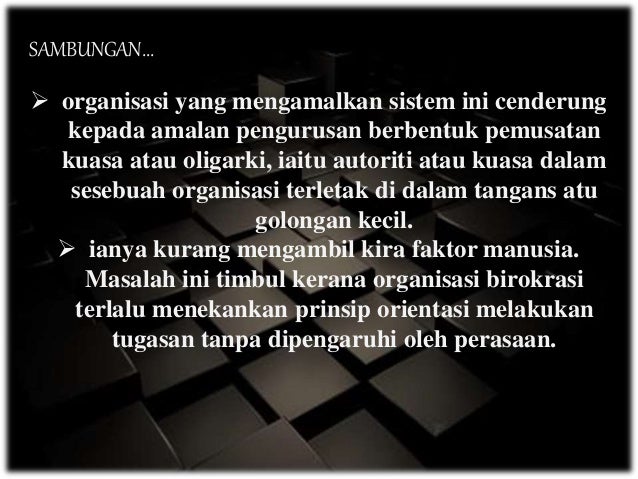 Birokrasi Max Weber Kumpulan 7d Politik Dan Pentadbiran Uum