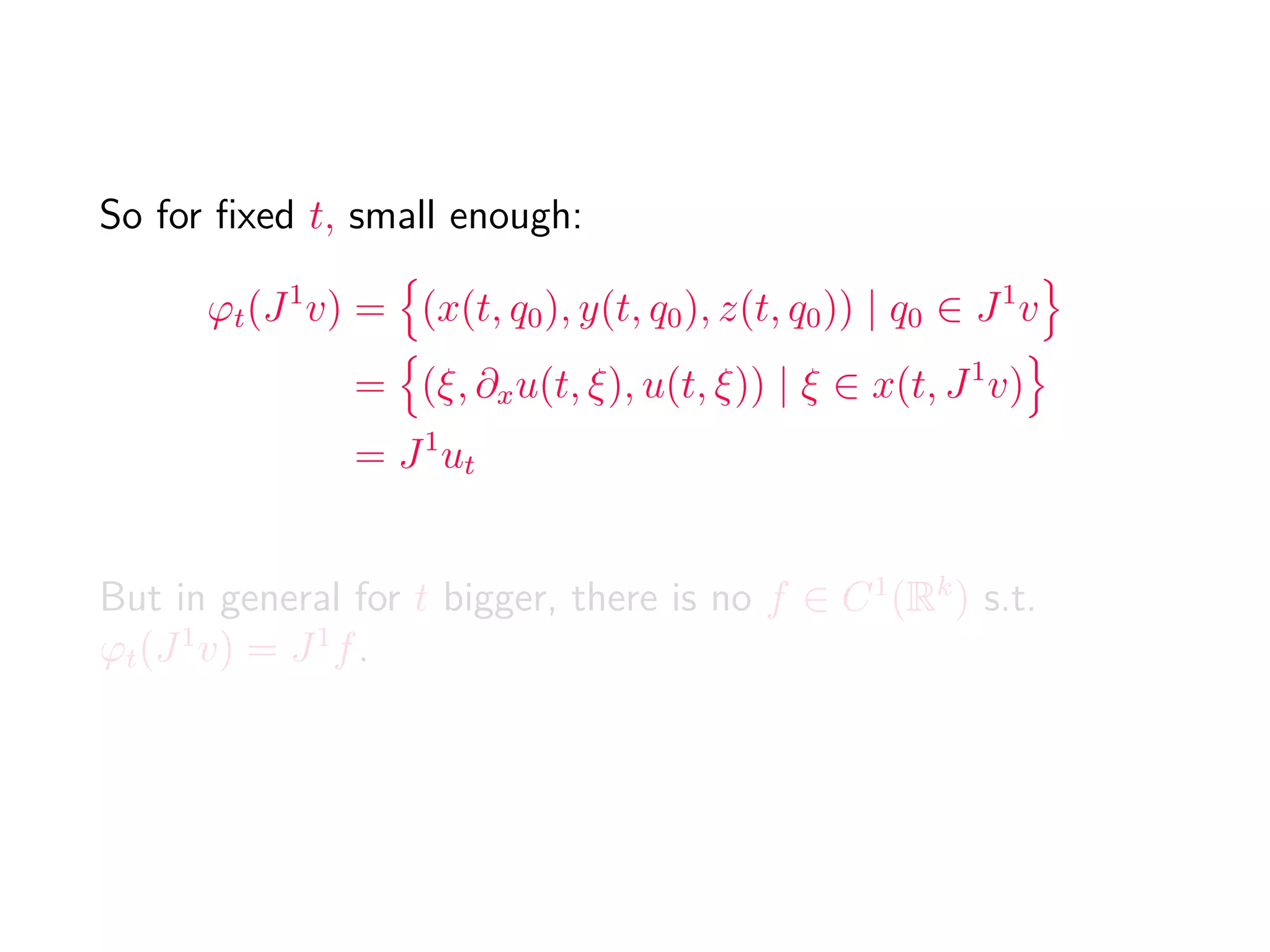 Lemma 3.
If δH = log 2/(2 + a)cH, and 0 < t − s < δH, then ϕs,t
has a
unique g.f. Φs,t
and letting ϕs,τ
(q) = (x(τ), y(τ), z(τ)), then
Φs,t
(x(s), y(t), z(s))
=
t
s
( ˙x(τ)(y(t) − y(τ)) + H(τ, ϕs,τ
(q)))dτ, (4.1)
∂tΦs,t
(x(s), y(t), z(s)) = H(t, ϕs,t
(q)) (4.2)
 