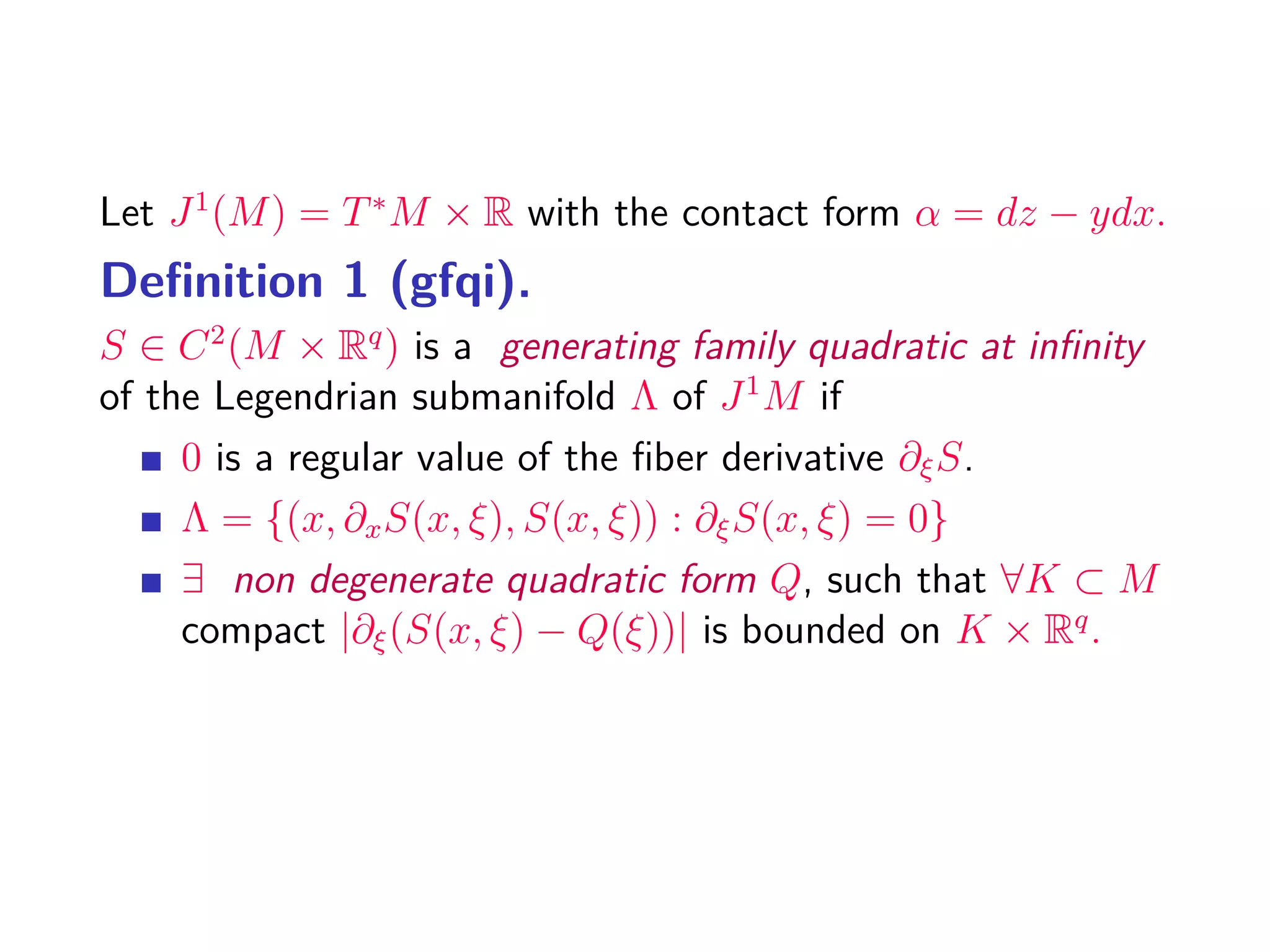 Constructing generating families
(c) For each critical point ξ of Ss,t
(τ, x; ·)
Ss,t
(τ, x, ξ)
= v(x(s)) +
τ
s
˙x(σ)y(σ) − H σ, ϕs,σ
(j1
v(x0)) dσ
(4.5)
where ϕs,σ
(j1
v(x0)) = (x(σ), y(σ), z(σ)), x(τ) = x.
 