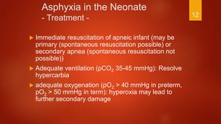 Birth asphyxia | PPTX