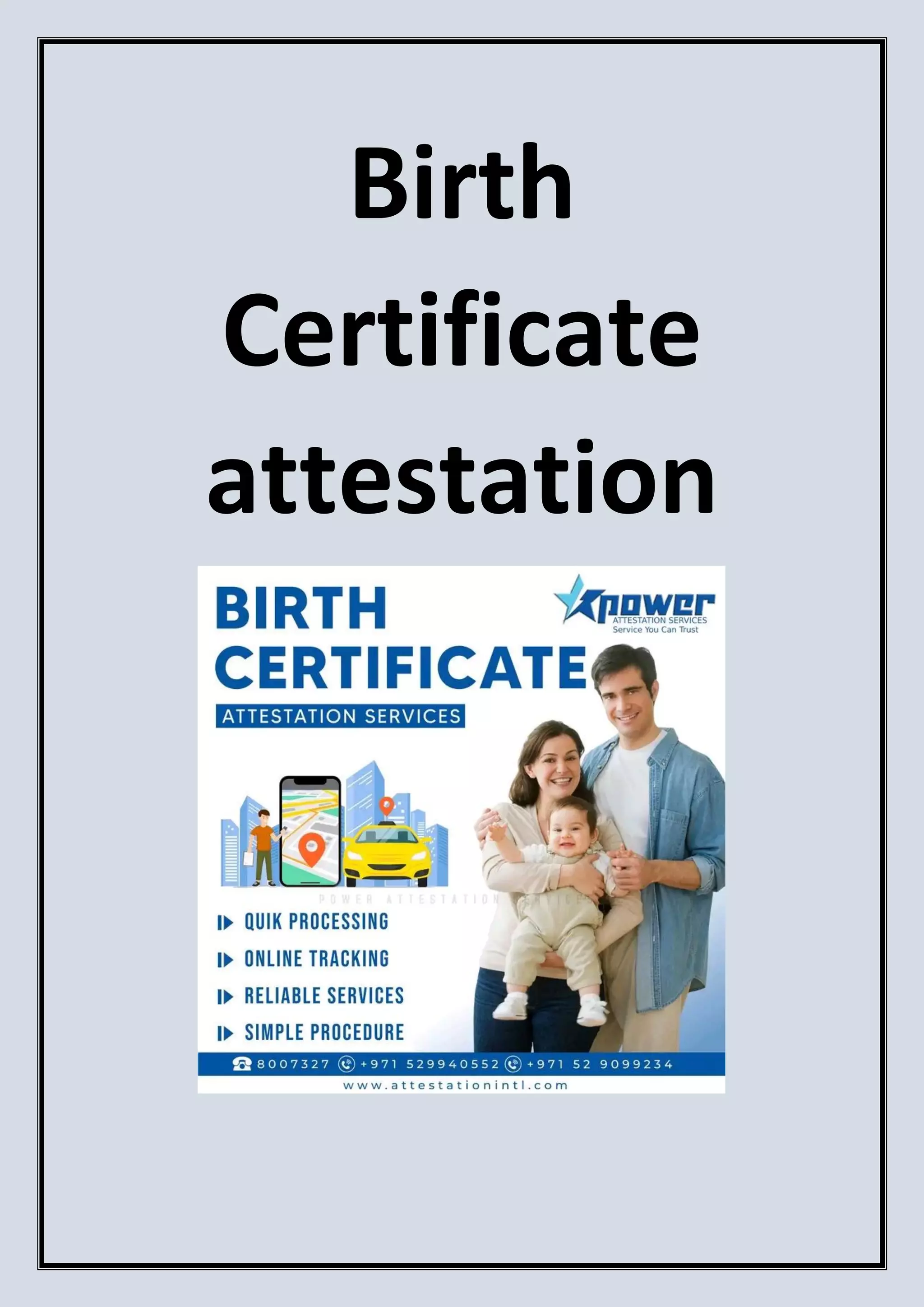 Birth
Certificate
attestation