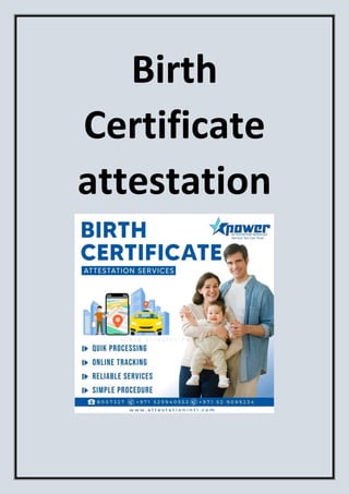 Birth
Certificate
attestation
 
